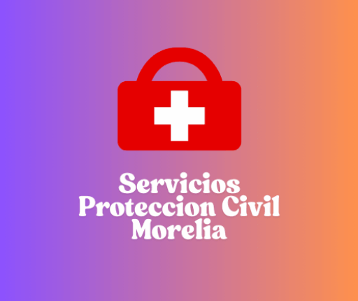 Servicios Proteccion Civil Morelia